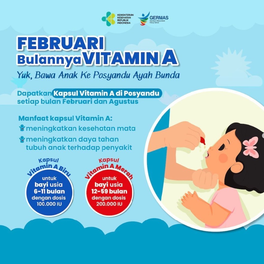 FEBRUARI Bulannya VITAMIN A